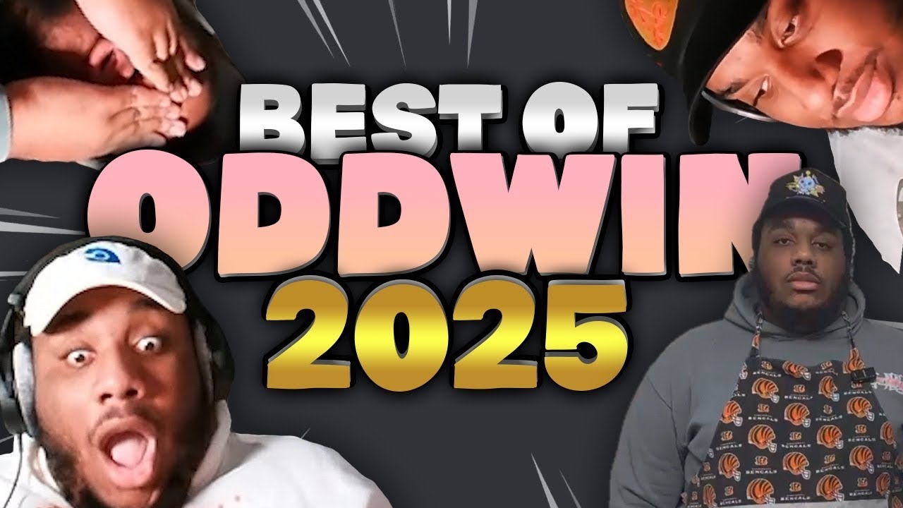 BEST AND FUNNIEST MOMENTS OF ODDWIN 2025