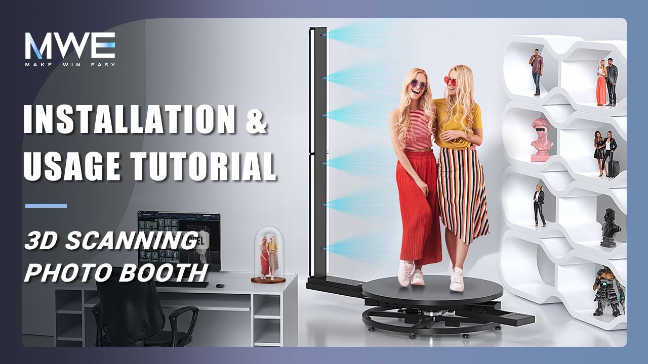 MWE 3D Scanning Photo Booth Installation and Usage Tutorial