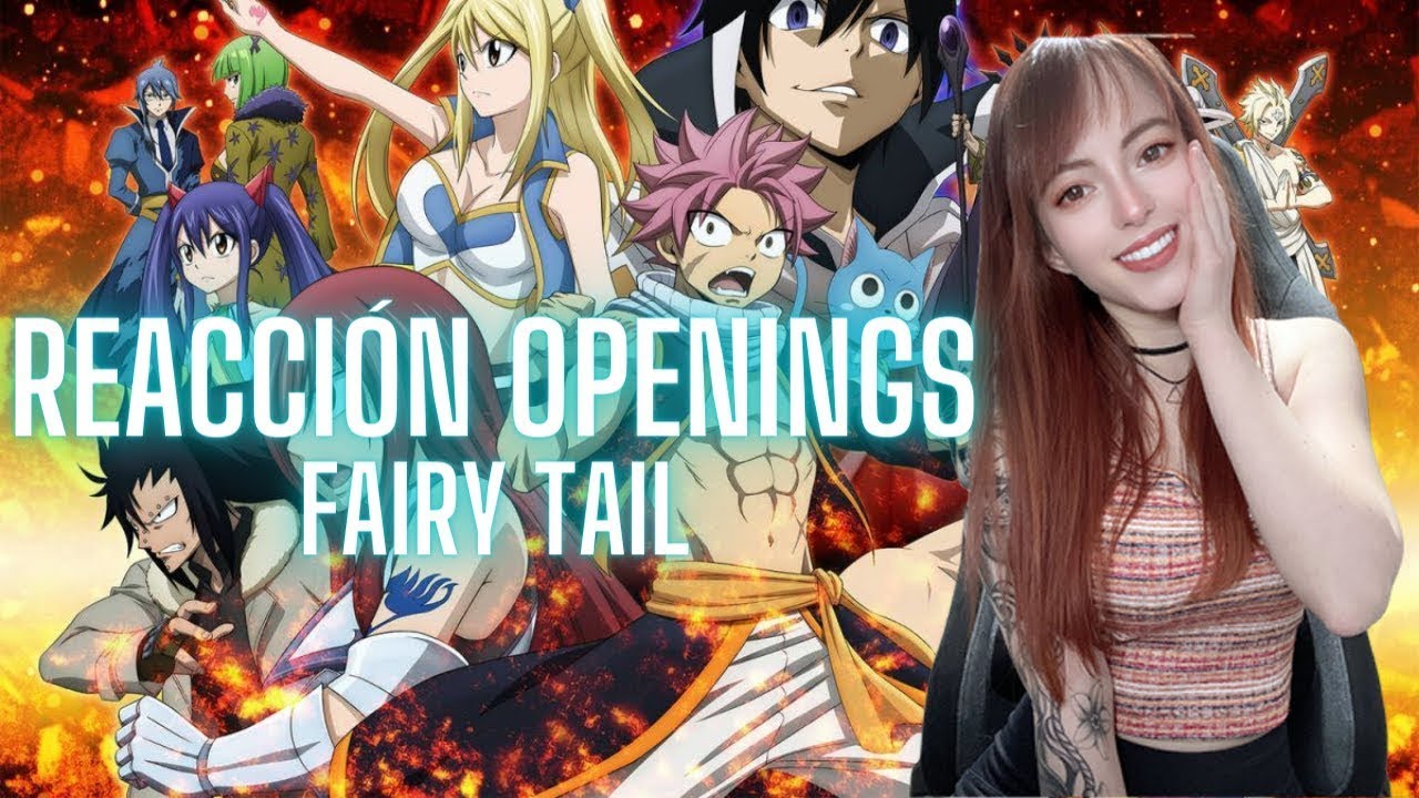 FAIRY TAIL REACCION A LOS OPENINGS!!! ❤ PARTE 1