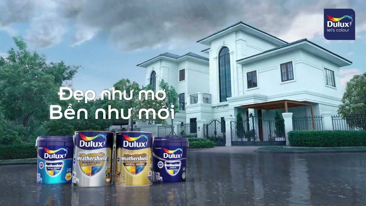 Bền đẹp như mơ bất chấp thời tiết - Chỉ có thể là Dulux Weathershield