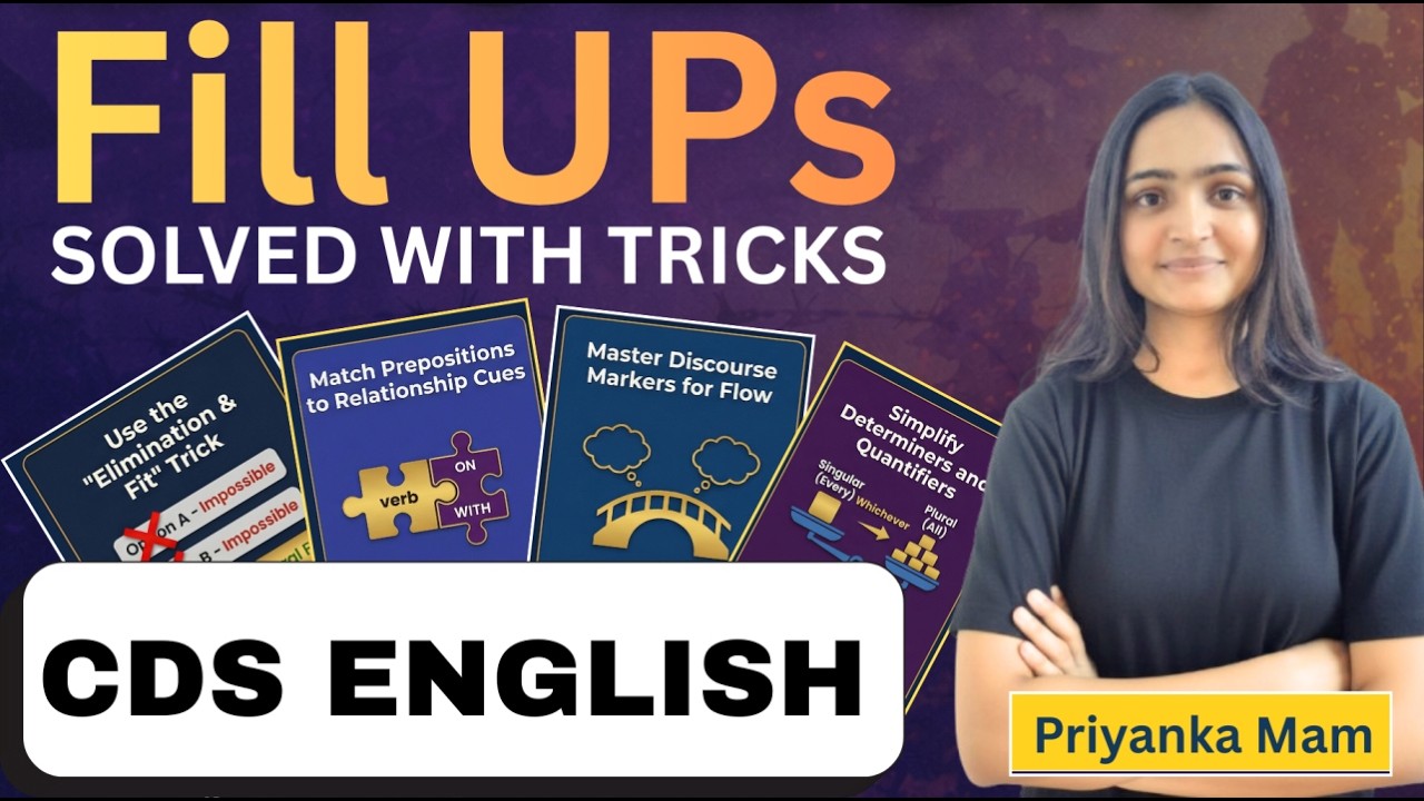 CDS English Fill UPS Solved with Tricks | Priyanka Mam | Master Sentence Completion for CDS Exam