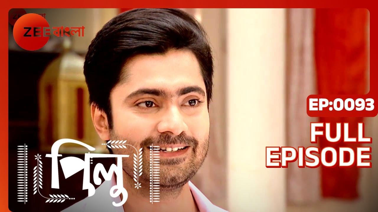 Pilu | Full Episode - 93 | Zee Bangla
