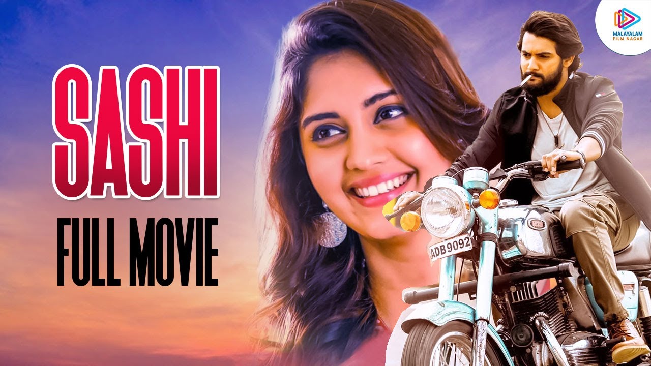 SASHI Malayalam Full Movie | Aadi | Surbhi | Vennela Kishore | Latest Malayalam 2022 Dubbed Movies