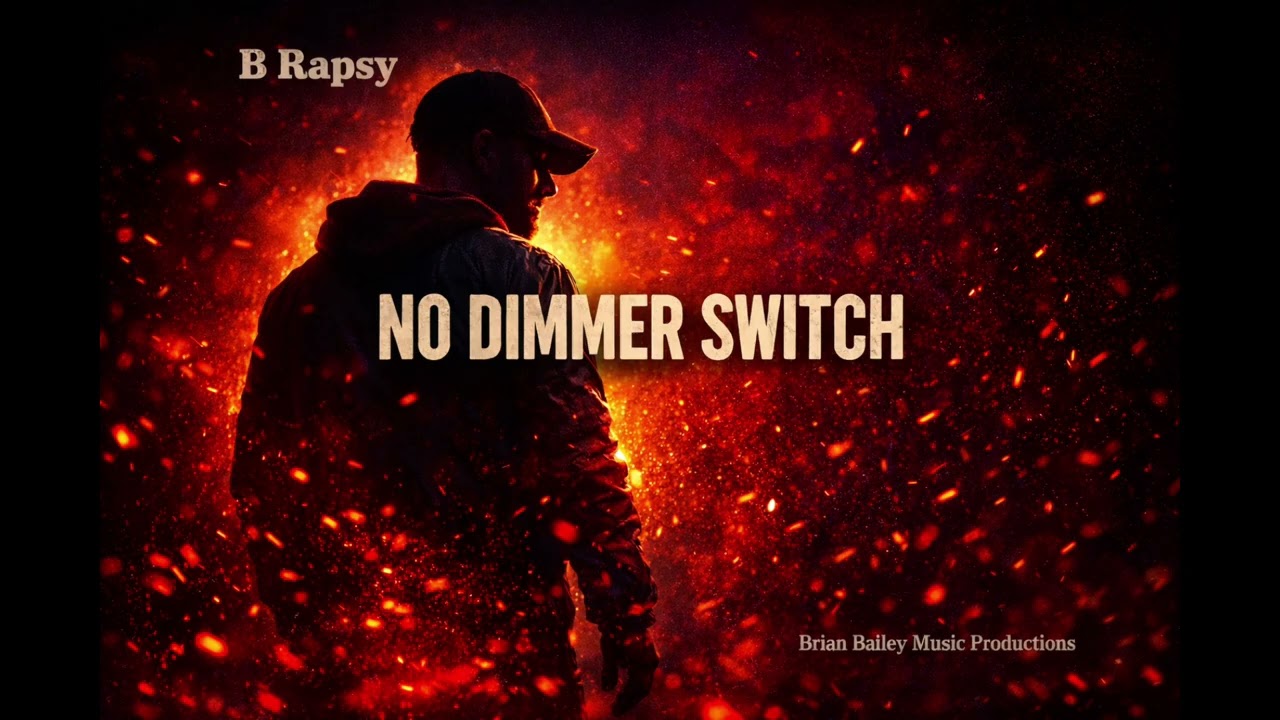 No Dimmer Switch - B Rapsy