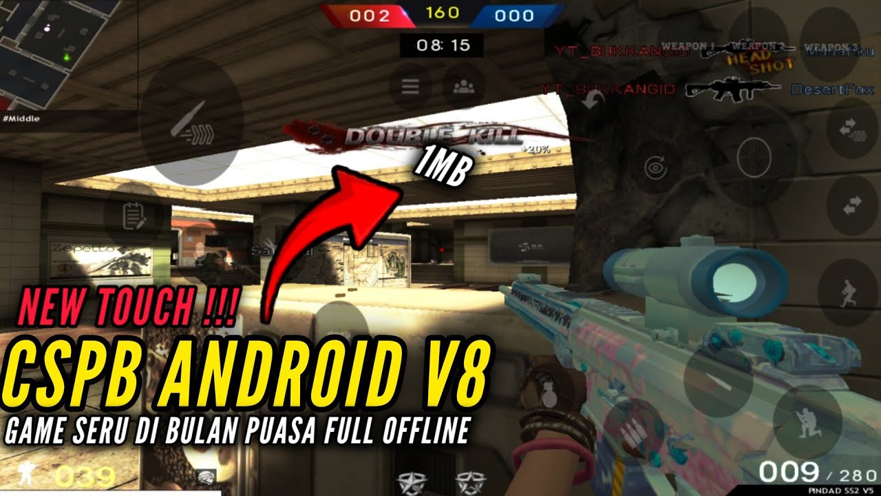 CSPB ANDROID V18 ANDROID UPDATE TOUCH 🔥🔥🔥•DOWNLOAD NOW• #cspb#cspbandroid#pointblankandroid#gameplay