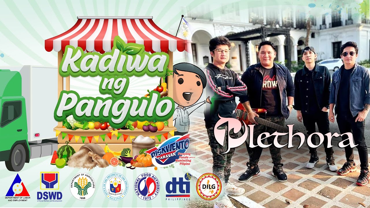 Kadiwa ng Pangulo (JINGLE) by PLETHORA