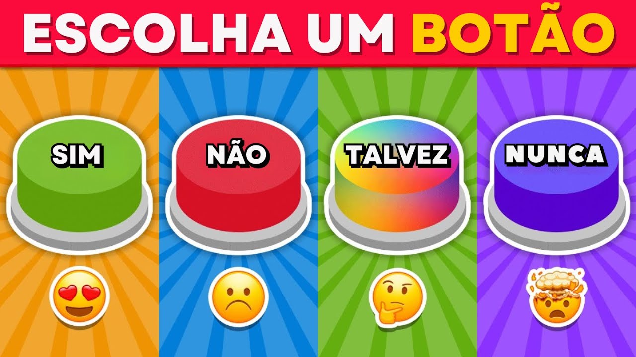 Escolha um Bot&atilde;o! SIM, N&Atilde;O, TALVEZ ou NUNCA | 60 NOVOS DESAFIOS | Quiz Tap