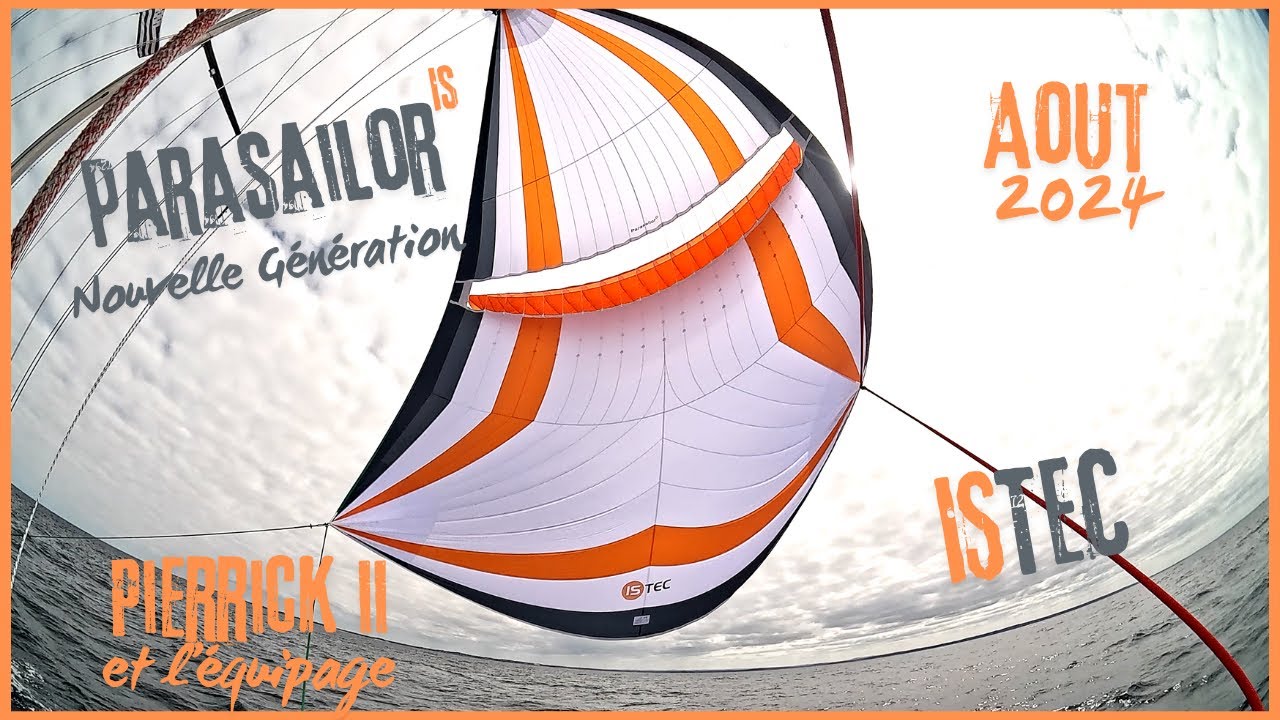 Essai du Parasailor de nouvelle génération ISTEC : premiers essais.
