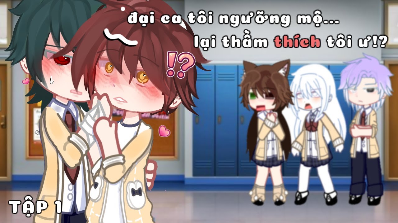 #phim :đại ca mà tôi ngưỡng mộ lại thầm thích tôi ư!?||boylove||by:Minz