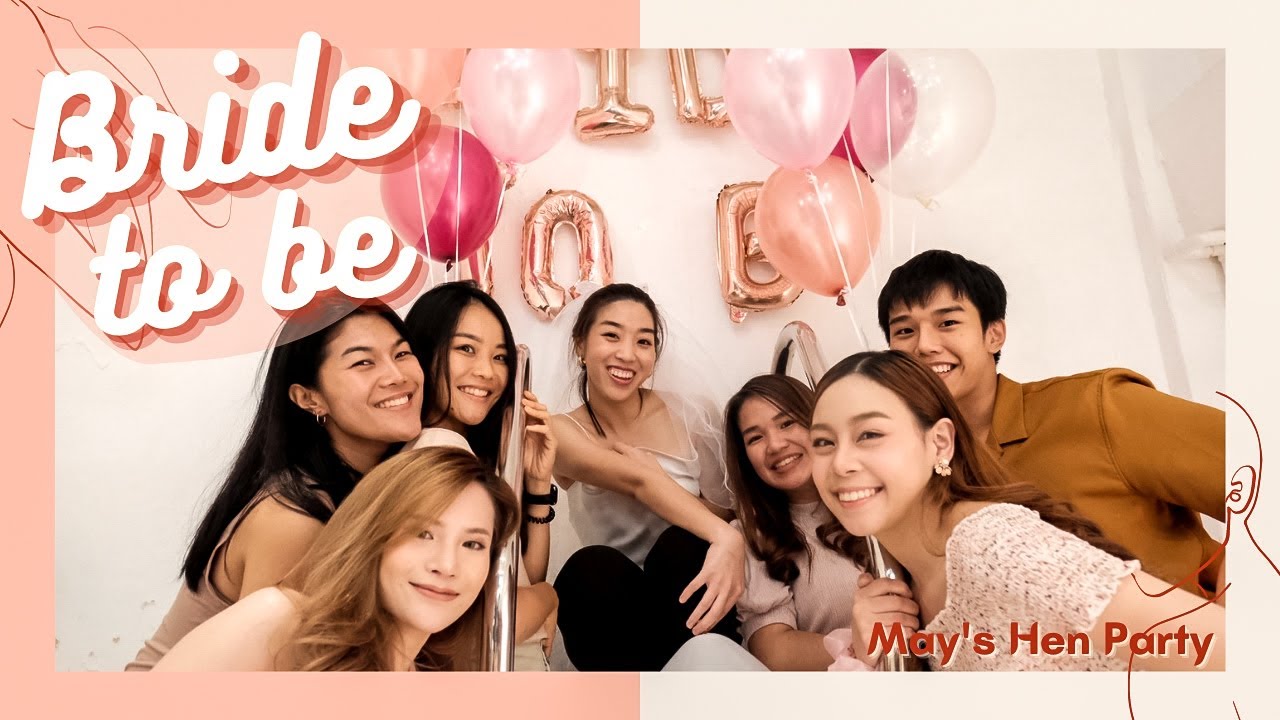 Bride to be วันดี ๆ ของเพื่อน #teambride | Proudty Special EP