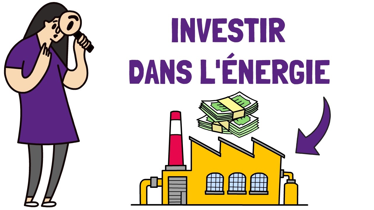 💰 Investir dans l’Énergie : le Bon Plan ULTIME ? ⚡