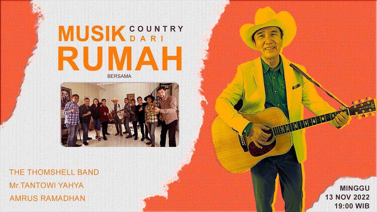 MUSIK DARI RUMAH THOMSHELL BAND WITH SPECIAL GUEST  Mr.TANTOWI YAHYA & AMRUS RAMADHAN