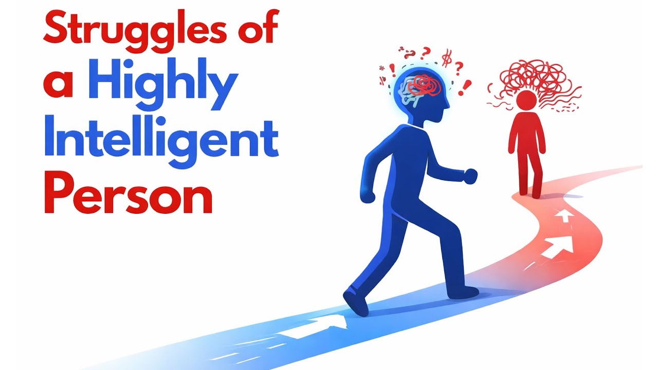 The Hidden Struggles of Highly Intelligent People| The Painful Truth About Being Highly Intelligent