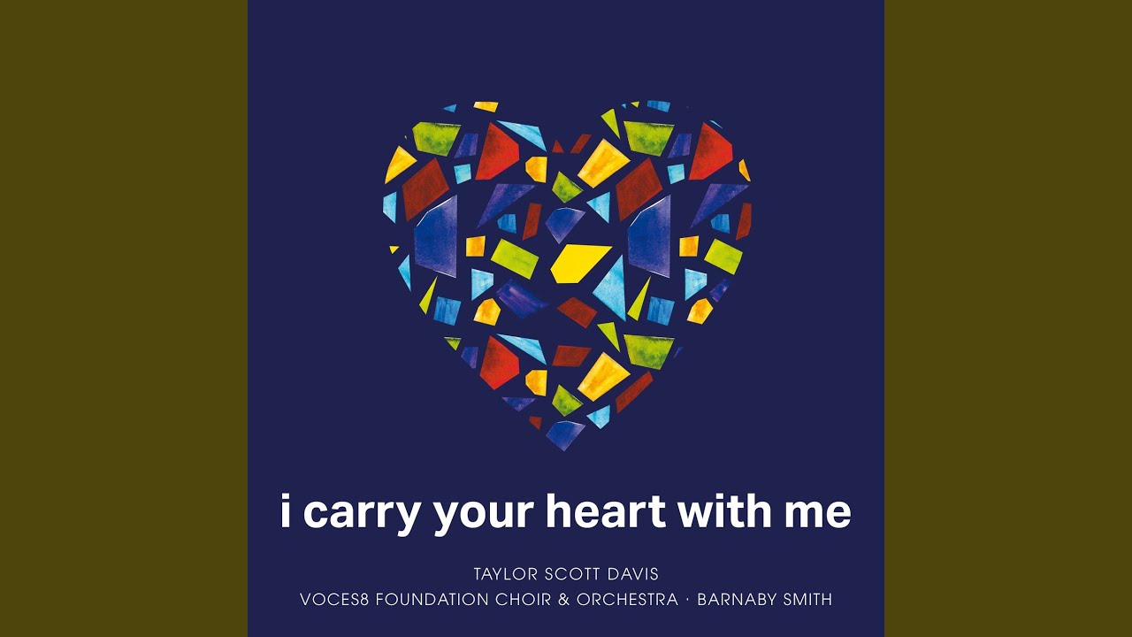 Davis: i carry your heart with me