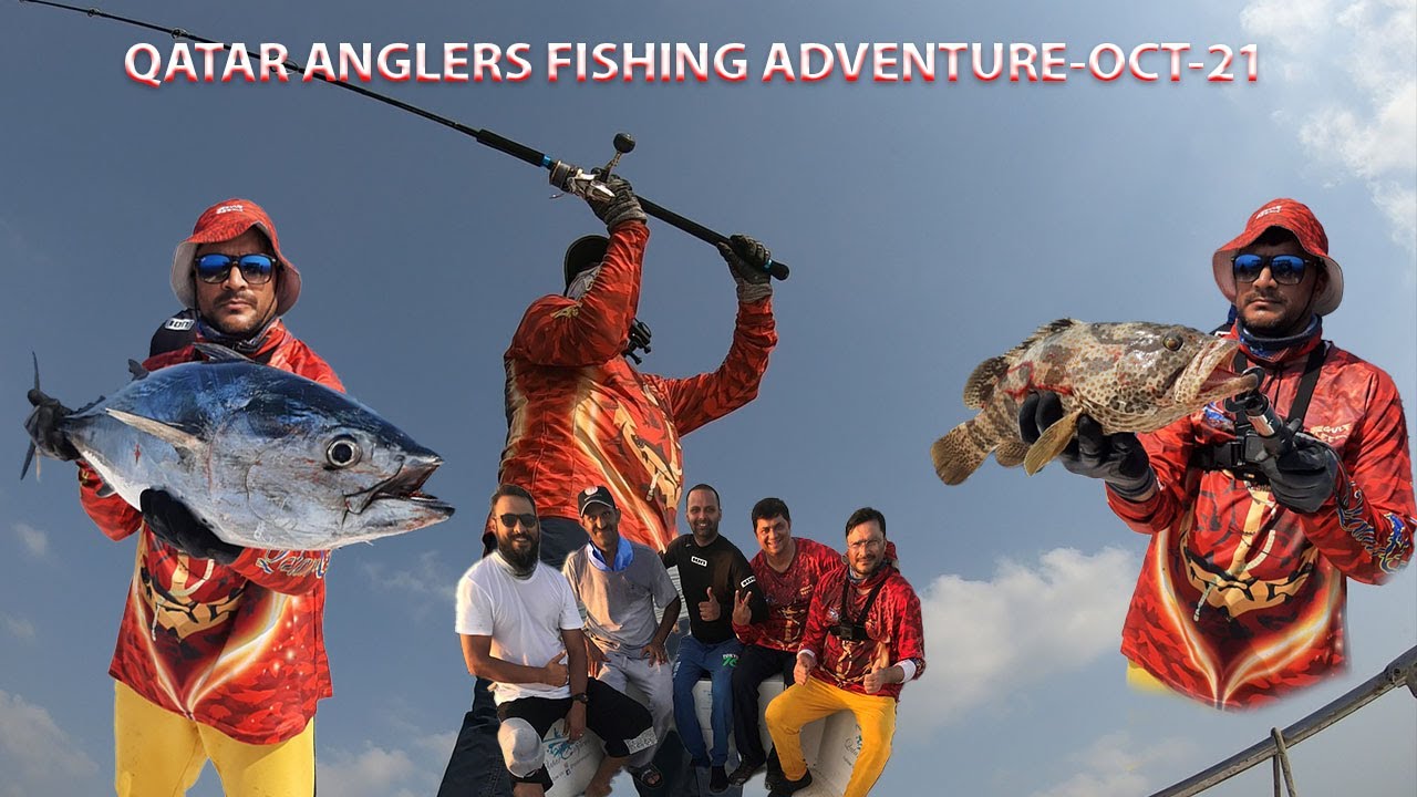 QATAR ANGLERS | FISHING EXPEDITION  | OCT-21