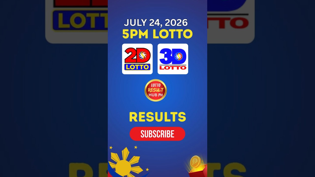 Recap: 5pm Lotto Result Today July 24, 2026 PCSO | Second Draw
