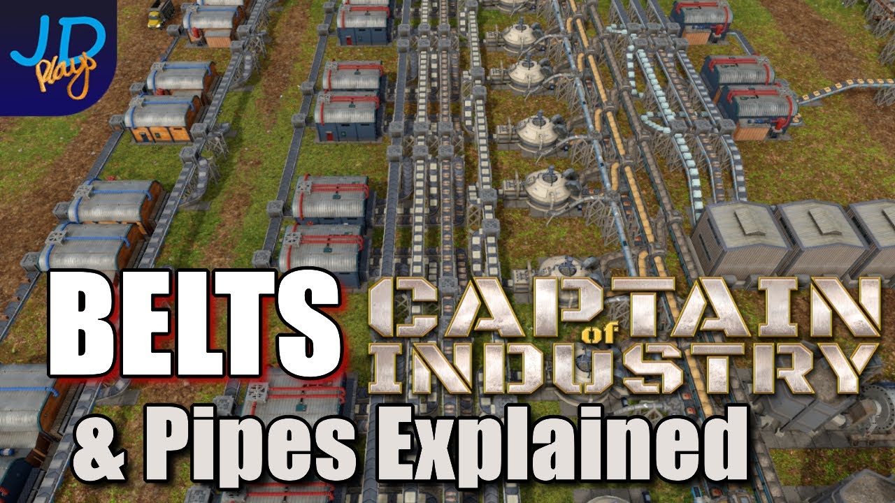 Belts and Pipes Everything You Need to Know🚜 Captain of Industry  👷  Walkthrough, Guide, Tips