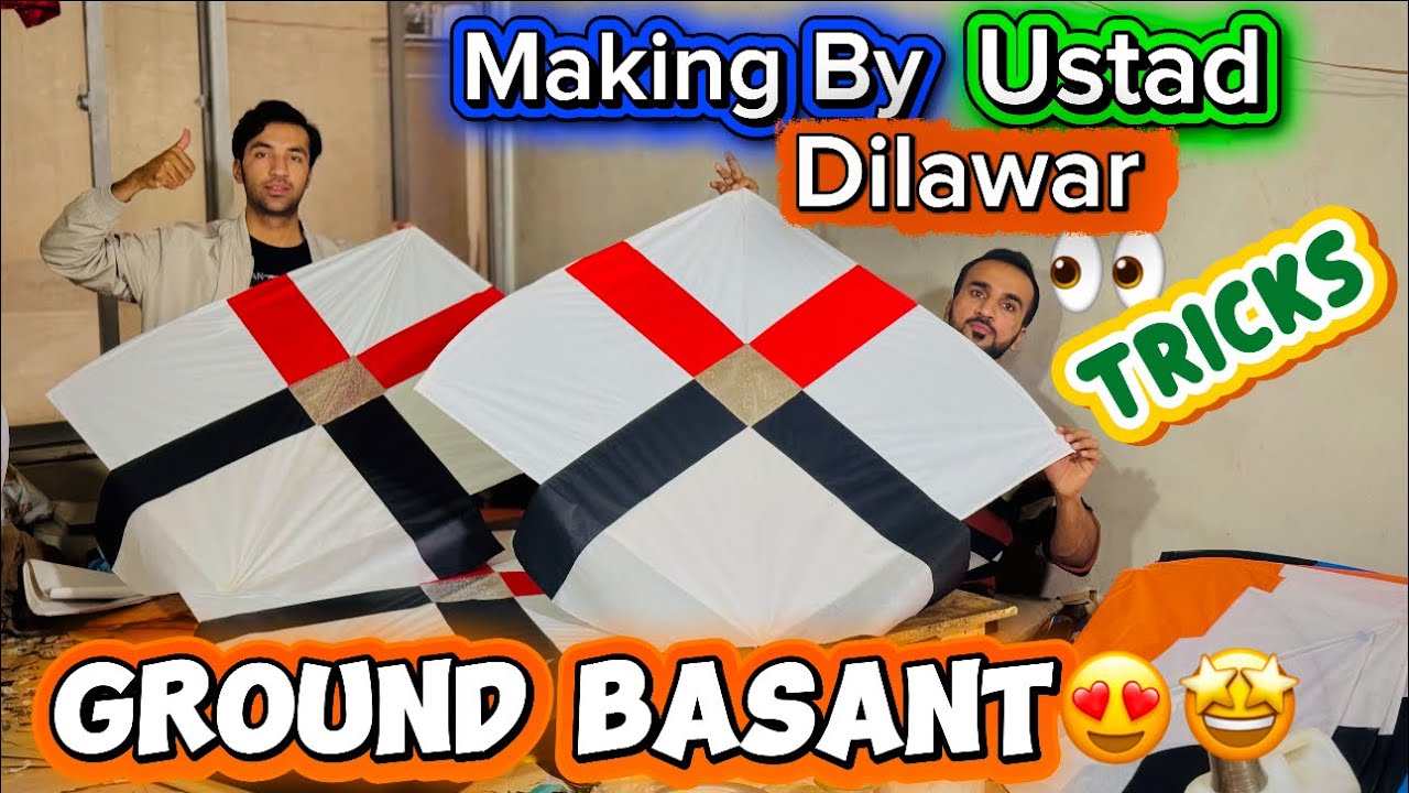 🪁New Making For Ground Basant🤩😍2.5 Tawa 1.5 Tawa 1 tawa full vip making🤩End Mai Tikal ke Flight🤩😍