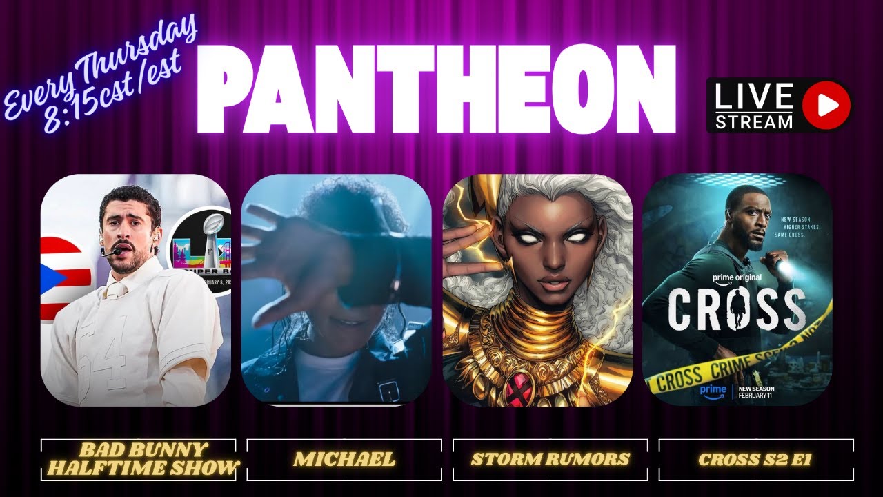 Bad Bunny Superbowl | Michael BTS | Storm Rumors | Cross S2 | Mando Grogu & More