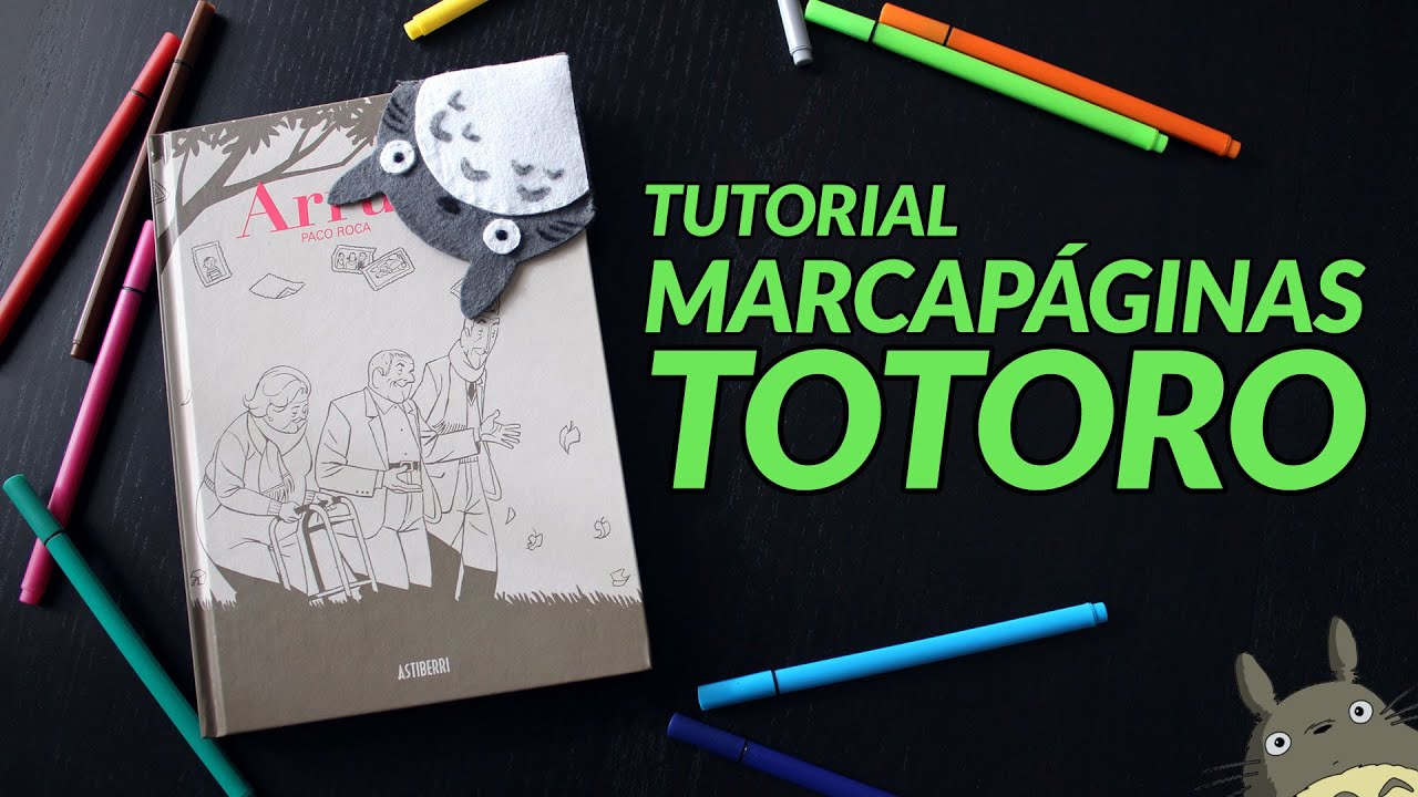 Manualidades paso a paso: Marcapáginas de Totoro con fieltro
