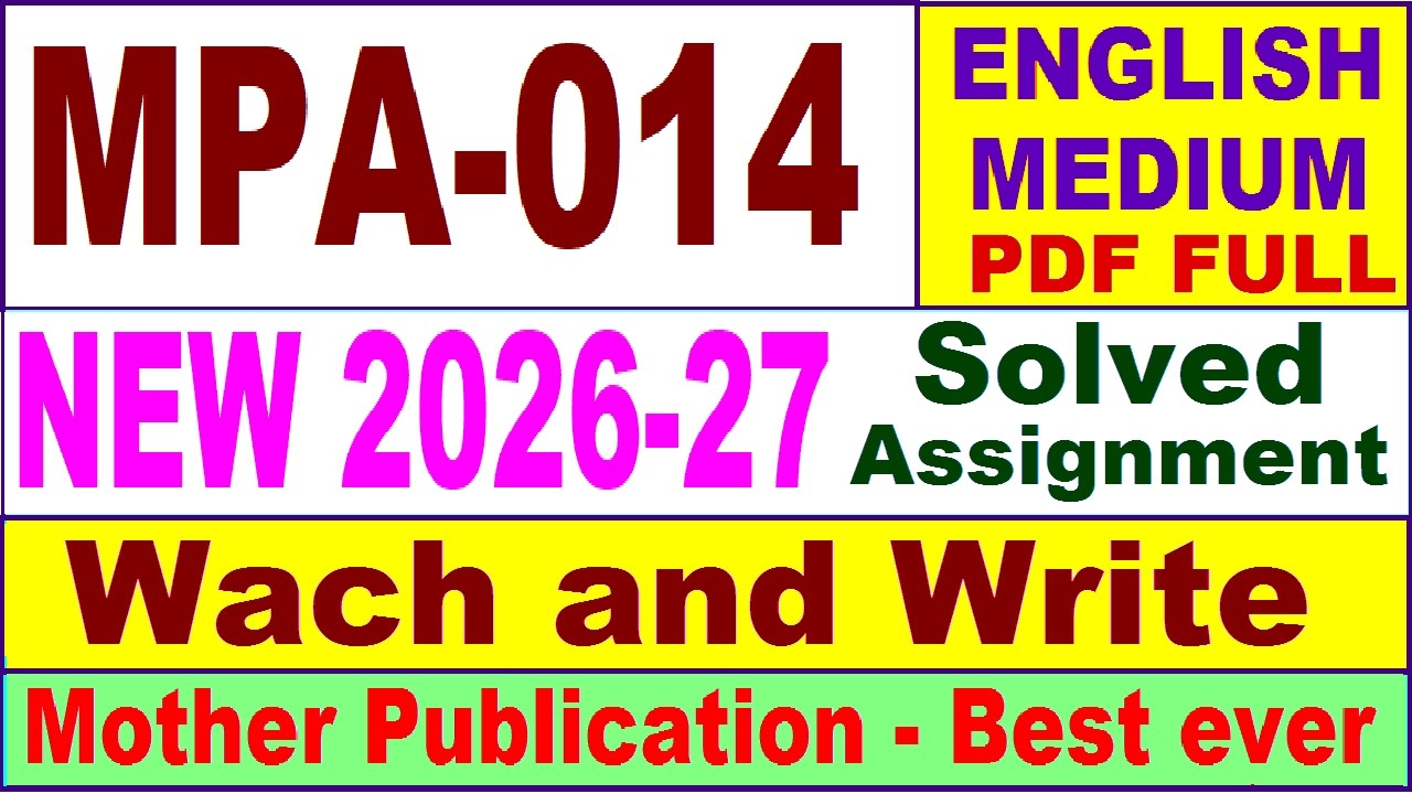 MPA 014 solved assignment 2026-27 in English || mpa 014 solved assignment 2027 || ignou mpa014