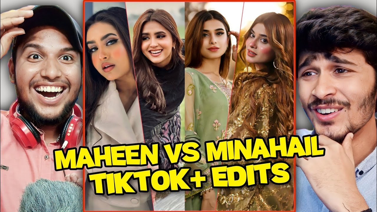 Minahil Malik Vs Maheen Obaid TikTok + Edits Reaction🔥💯 | #maheenobaid #minahilmalik
