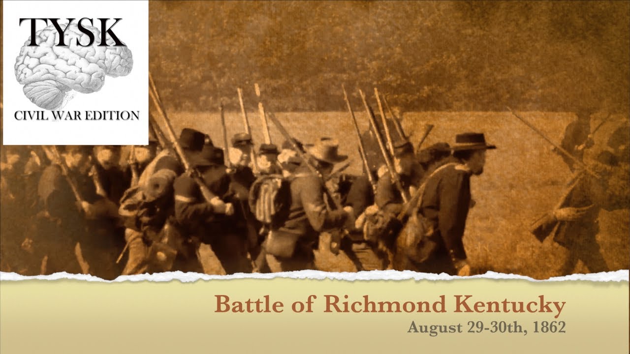 1862-61 Battle of Richmond Kentucky Aug 29 30th 1862