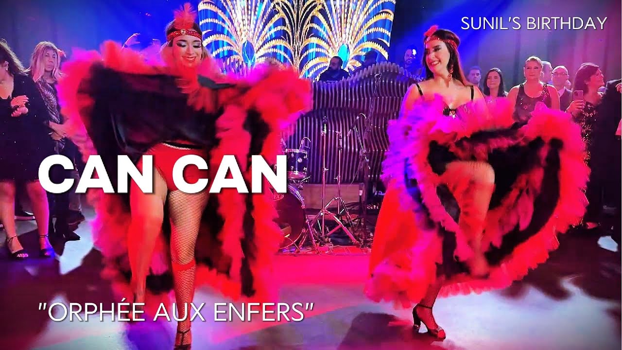 Can Can – A High-Energy Explosion at Sunil’s 55th Birthday