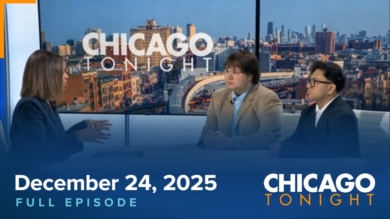 Dec. 24, 2025 Full Episode - Chicago Tonight