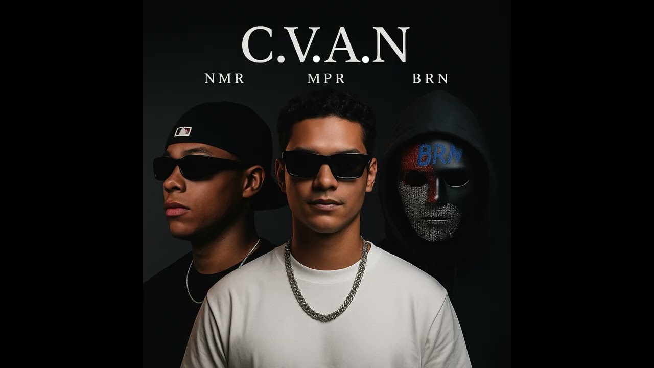 NMR x MPR x BRN - C.V.A.N (Clip Audio)