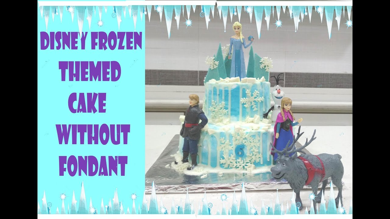 how to make a frozen cake without fondant | frozen themed cake | princess cake/frozen cake tutorial