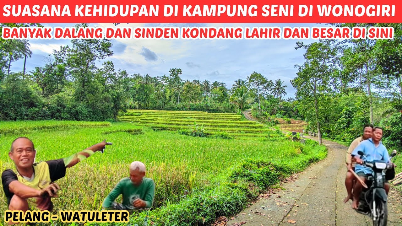 Mengenal Kampung Seni di Girimarto, Ujunga Utara Wonogiri ‼️