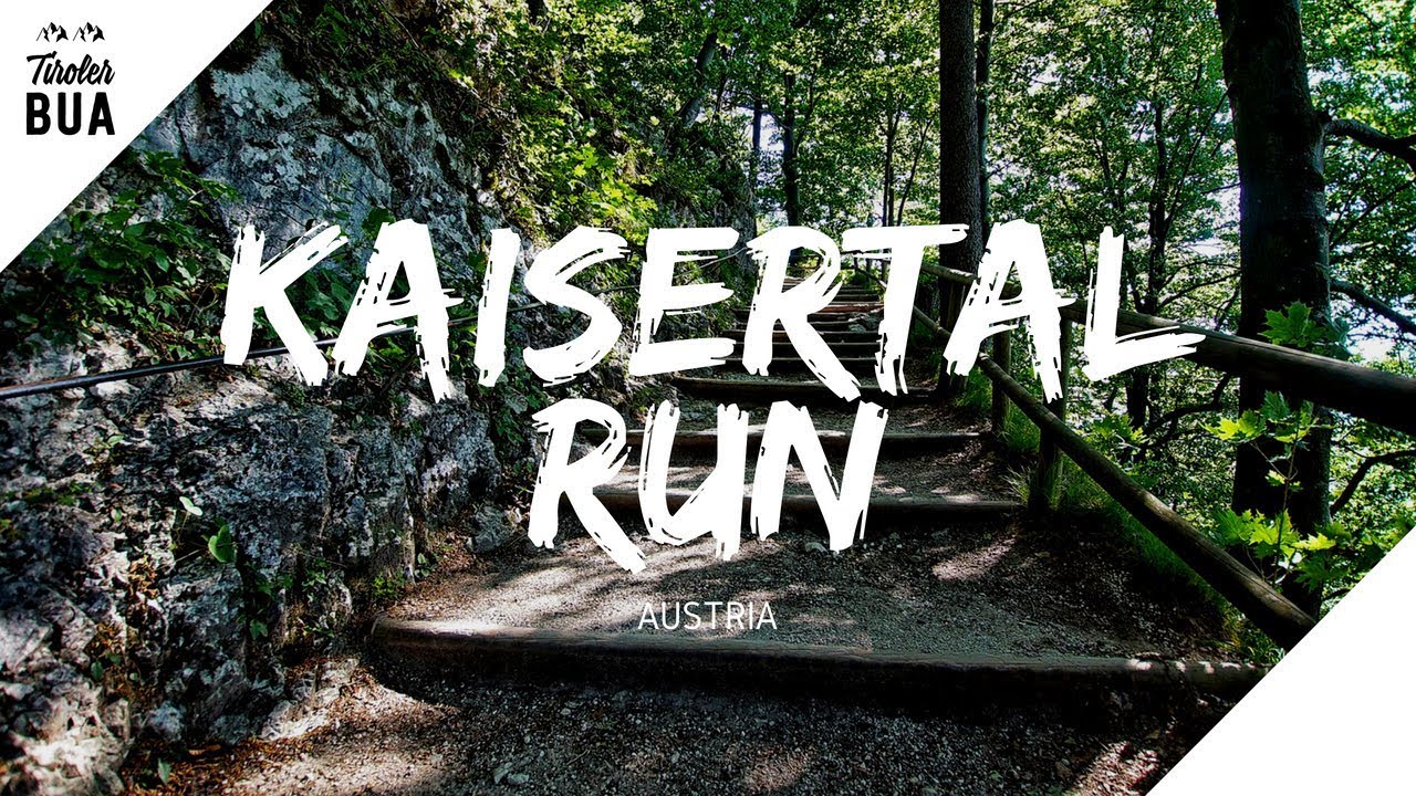 Kaisertal RUN | Austria | GOPRO HERO 5 SESSION | Tiroler Bua
