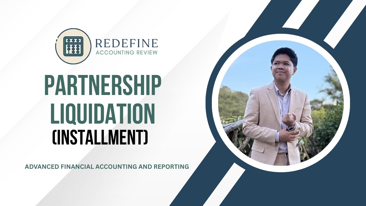 Partnership Liquidation (Installment)
