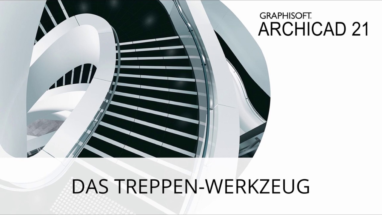 ARCHICAD 21 - Das Treppen-Werkzeug