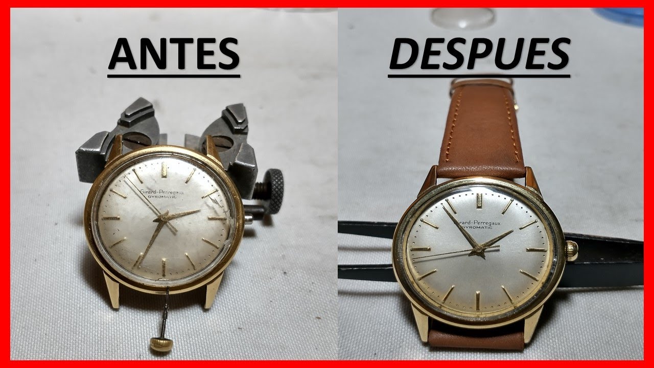 restauración de un reloj ⌚  girard perregaux gyromatic ✔  increíble reparación 👌