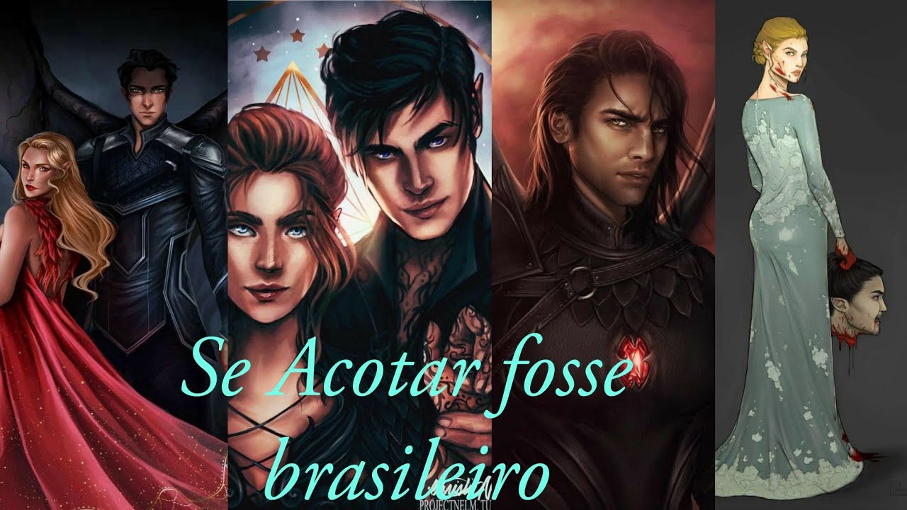 Se Acotar fosse brasileiro || parte 2.