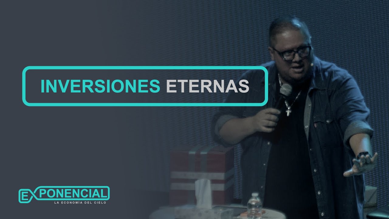 #Exponencial | Inversiones Eternas - David Cortez