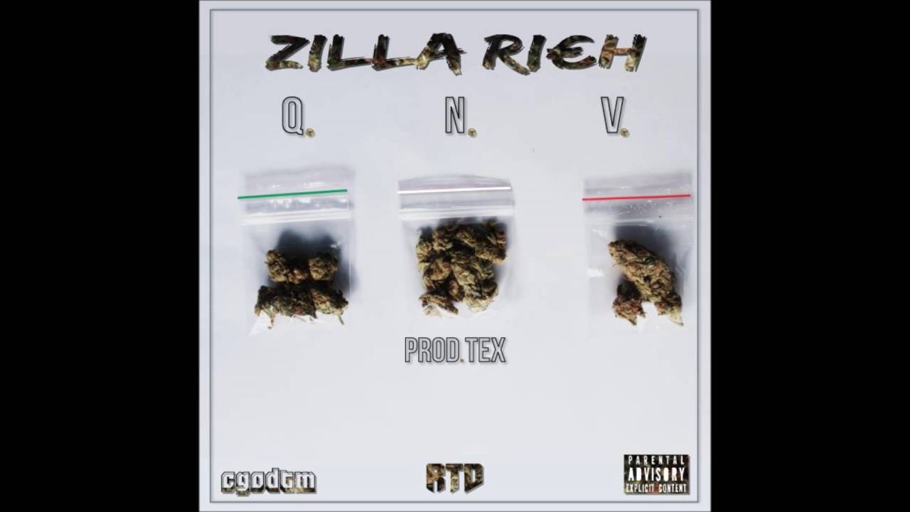 RICH ZILLA - QNV (Prod. TEX)