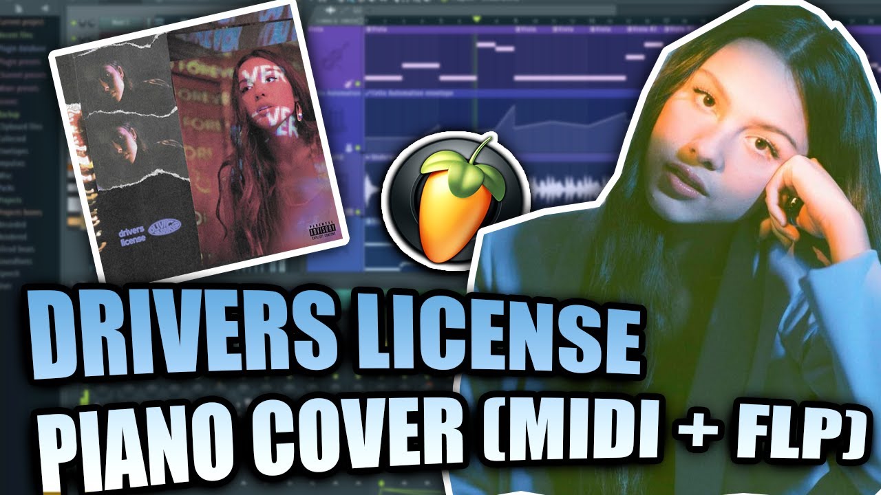 Olivia Rodrigo - drivers license (MIDI + FLP) (FL Studio Piano Tutorial / Cover)