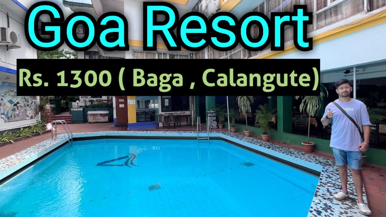 Hotel and Resort Near calangute Baga Beach | Goa budget Resort Hotel price | Alor Holiday Resort Goa