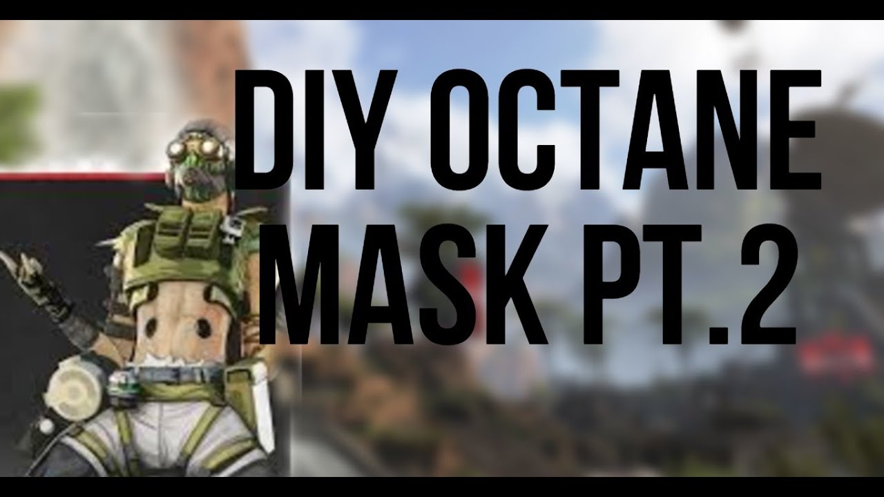 DIY Octane Mask - Apex Legends (pt.2)