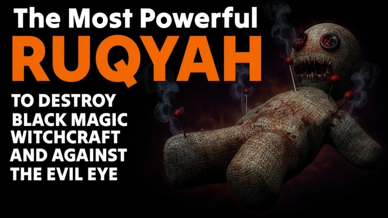 Ruqyah Paling Dahsyat! Semua Jin, Iblis, Setan Akan Hancur dan Keluar Dari Tubuh Anda.