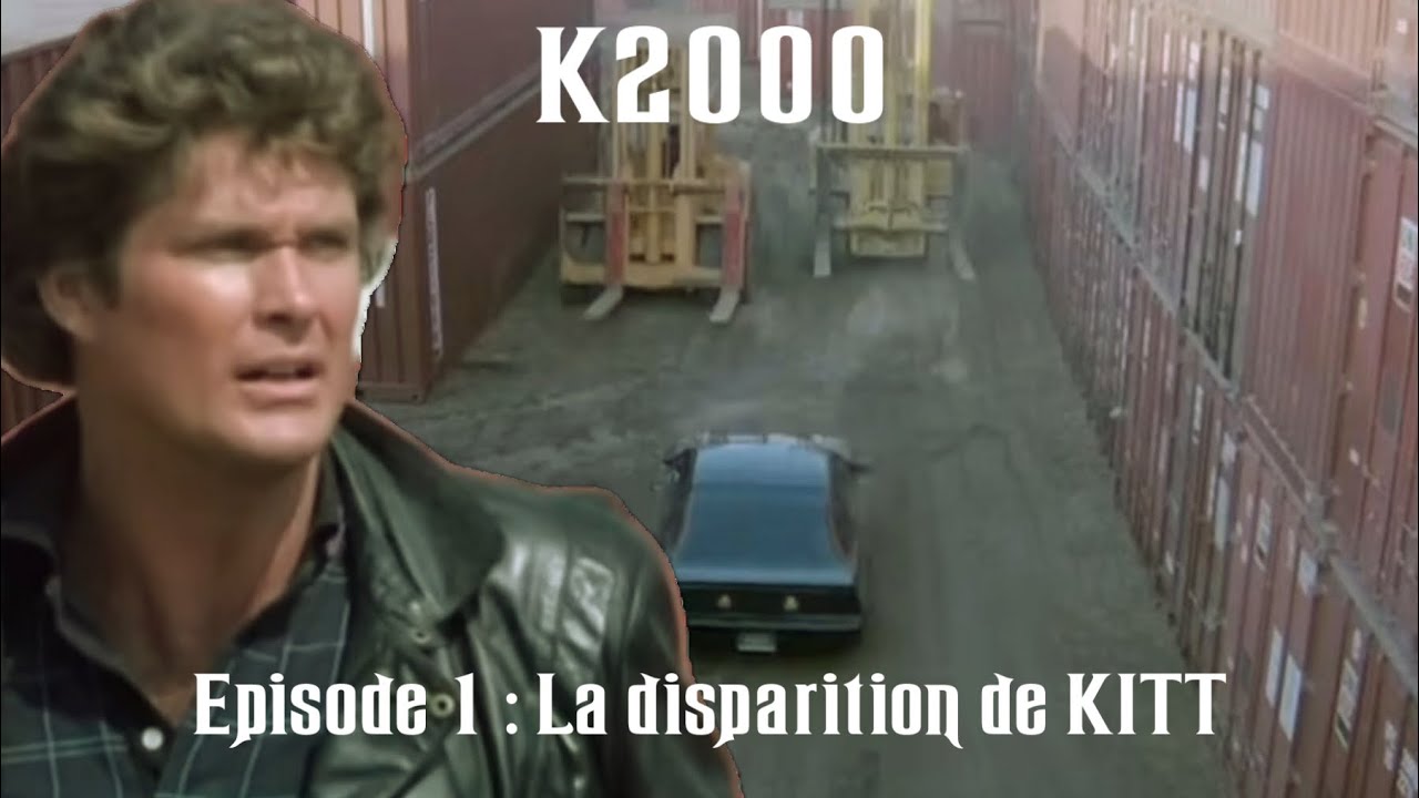 K2000 : Le retour de KITT | Saison 1 Episode 1 | La disparition de KITT