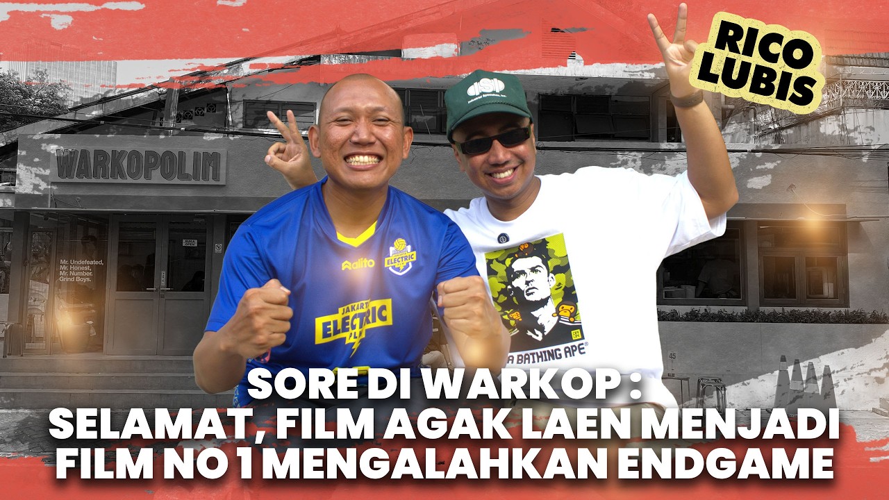 Sore Di Warkop : Selamat, Film Agak Laen Menjadi Film No 1 Mengalahkan EndGame