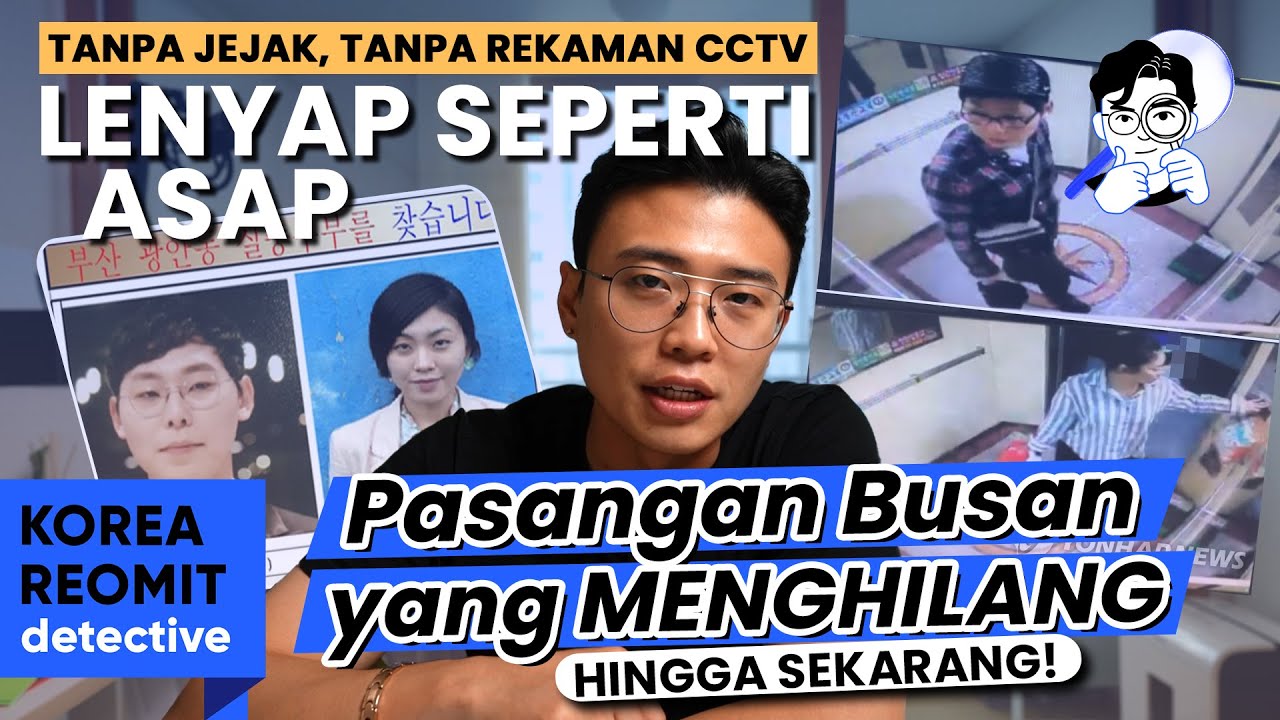 2 ORANG BUSAN YANG MENGHILANG.. KALAU LIHAT DI INDONESIA PLIS LAPORKAN REK!!