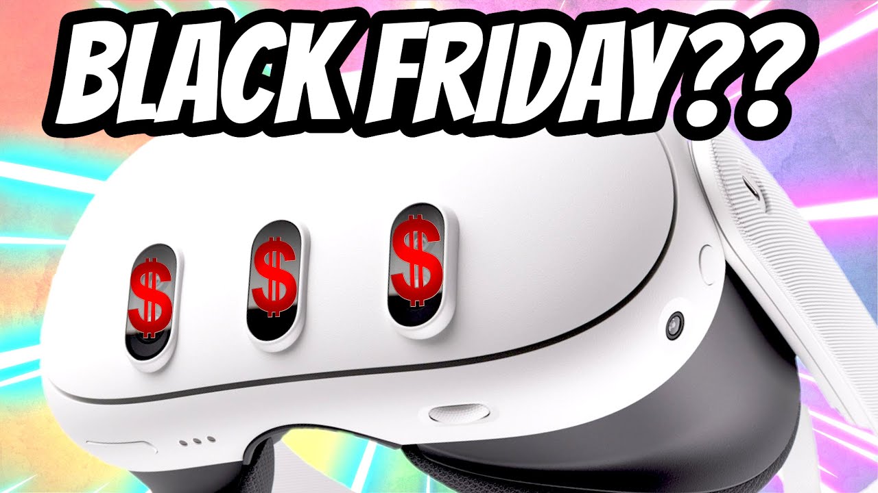 Quest 3 & VR NEWS: Black Friday, Sales, Price, MORE