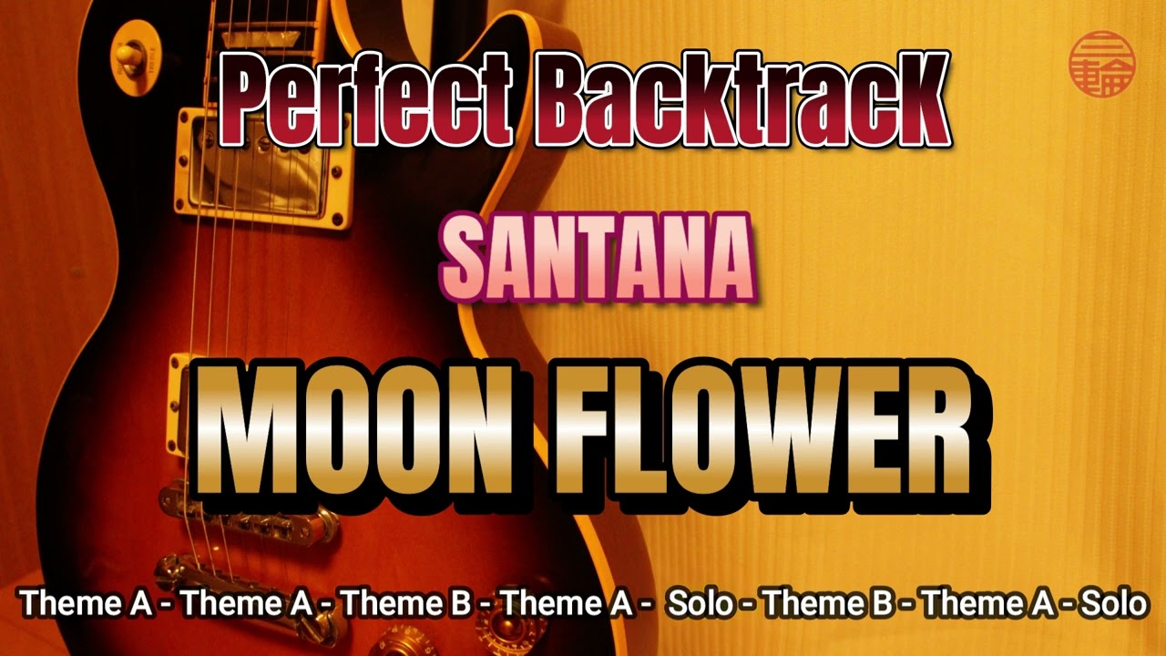 【-1 KARAOKE】GUITAR KARAOKE / Santana「Moonflower」