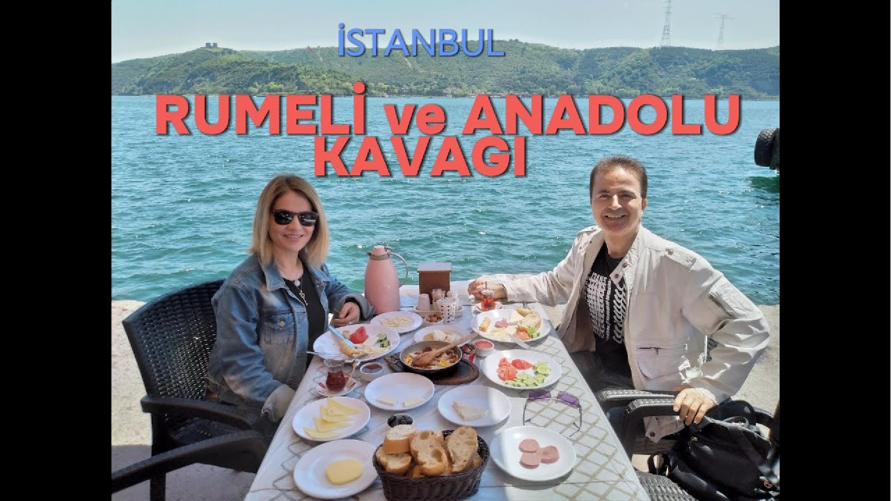 RUMELİ ve ANADOLU KAVAĞI