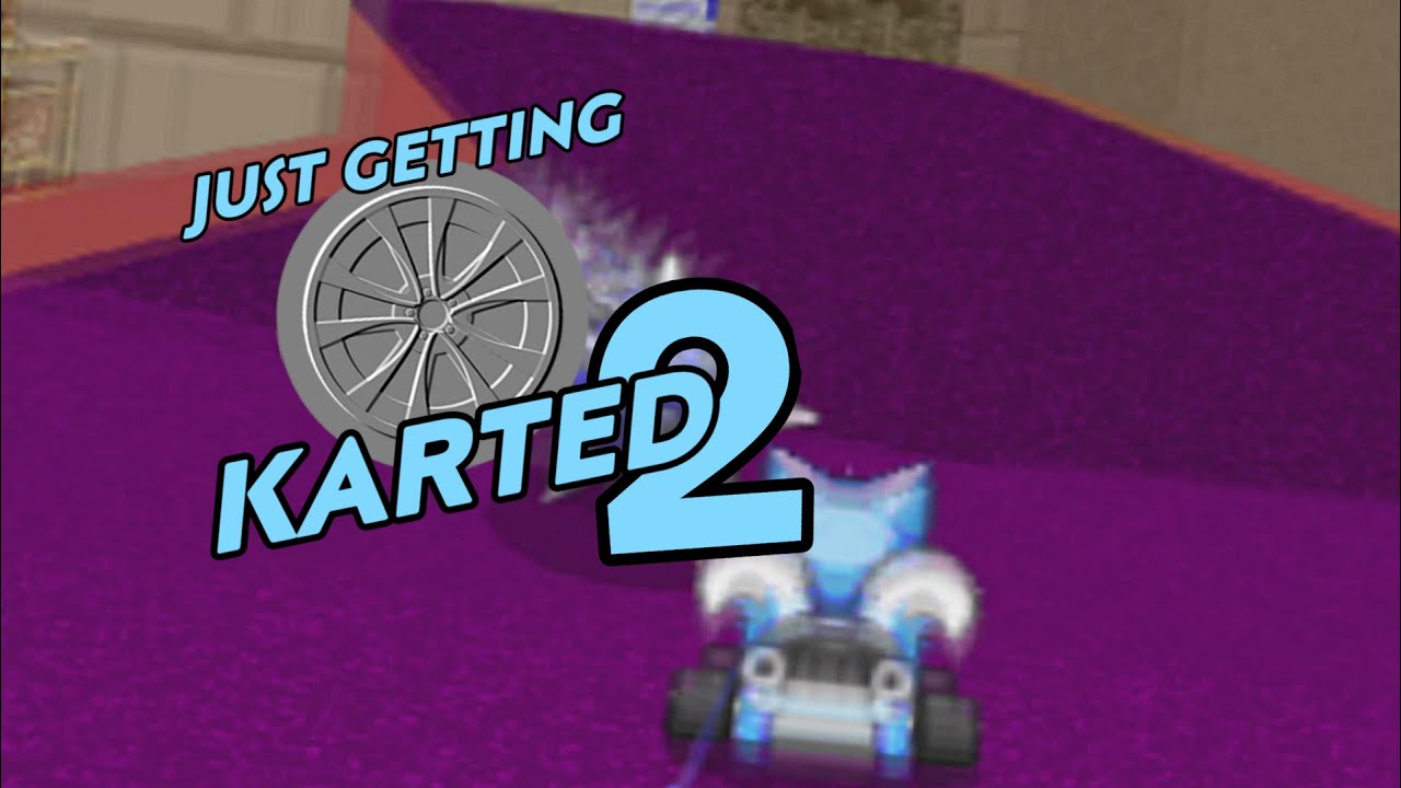 Just Getting Karted 2 - A SRB2Kart Compilation